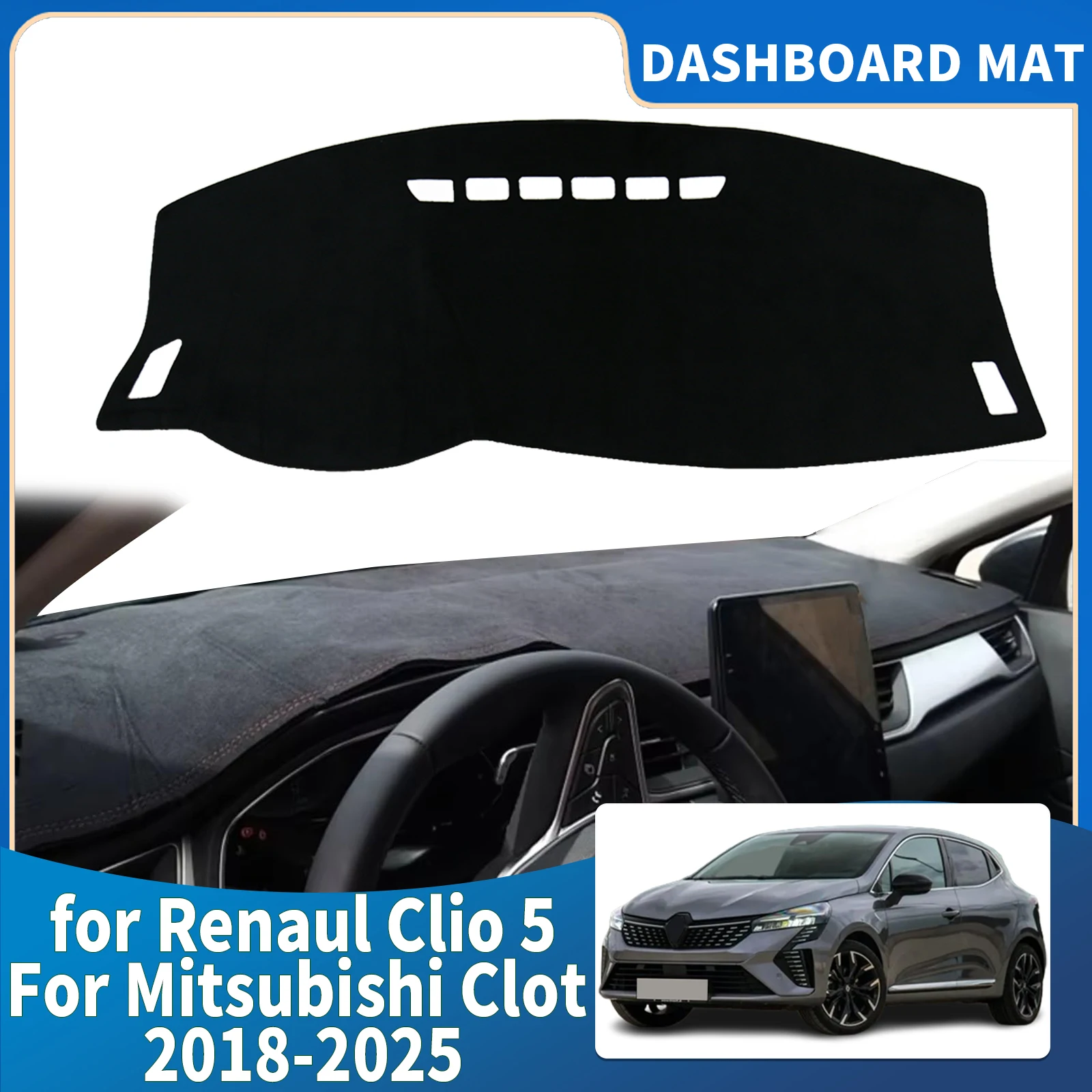 لرينو كليو V 5 Clio5 BF لميتسوبيشي كلوت 2018-2025 سيارة داشمات غطاء لوحة القيادة وسادة داشمات ظلة السجاد الواقي #1
