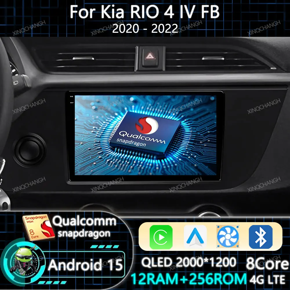 Android 15 Car Radio For Kia RIO 4 IV FB 2020 2021 2022 GPS Multimedia Stereo Video Player Head Unit Carplay Auto QLED Qualcomm