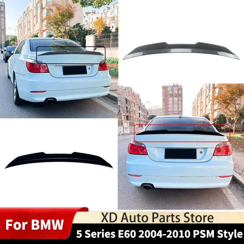 

PSM Style For BMW 5 Series E60 2004 2005 2006 2007 2008 2009 2010 Car Rear Trunk Lid Spoiler Wing Splitter Lip Body Kit Tuning