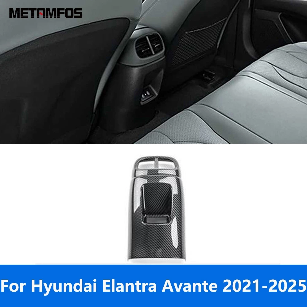

Interior Accessories For Hyundai Elantra Avante 2021-2023 2024 2025 Carbon Fiber Armrest Box Rear Air Vent Outlet Cover Trim