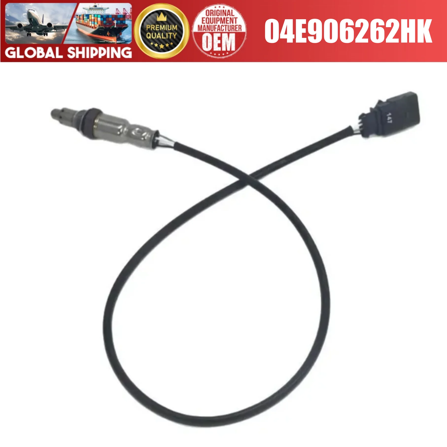 04E906262HK Oxygen Sensor Fits for VW Golf 7 Jetta,Magotan B8,Passat (B7/B8) Tiguan L,Teramont Jetta VS5/VS7 Audi A3,A3L,Q3