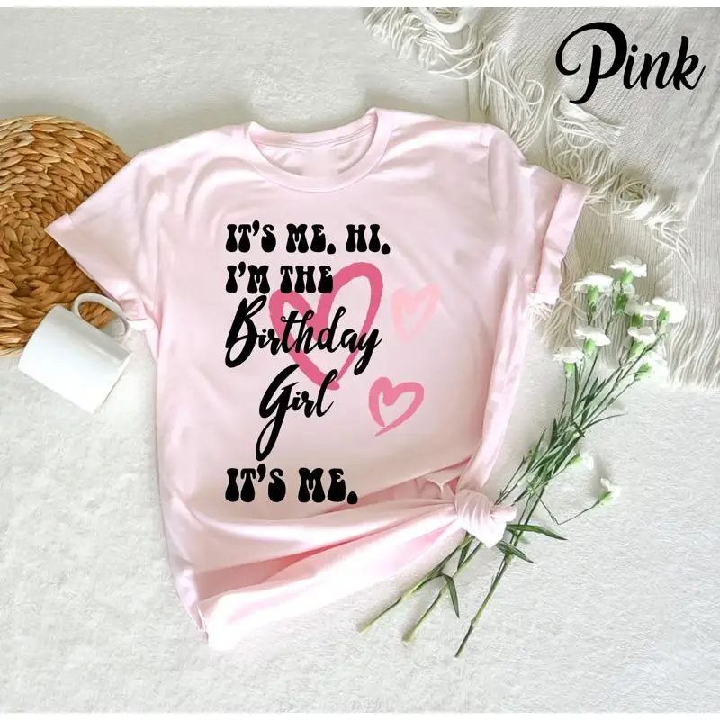 

Футболка Its Me Hi Im The Birthday Girl Heart Girls Party Squad Молодежная футболка