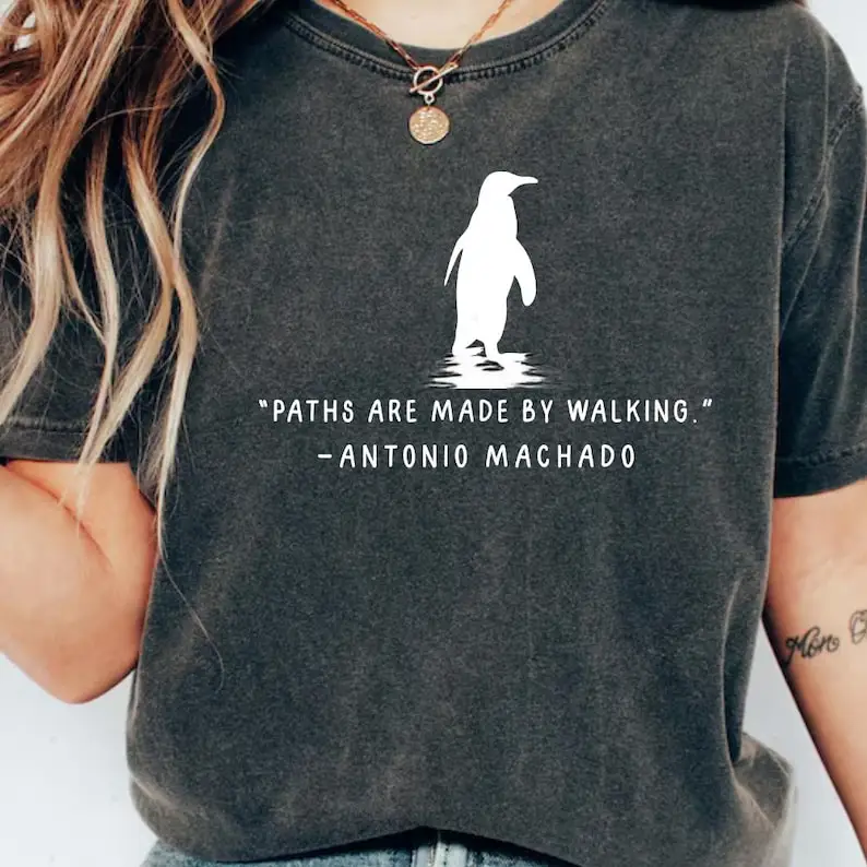 Paths Are Made By W…