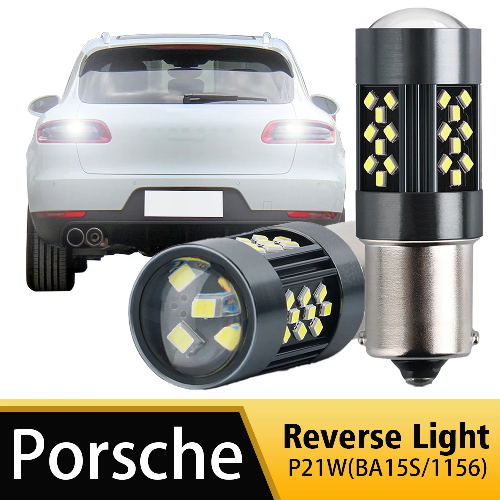 

2 шт. светодиодный фонарь заднего хода P21W BA15S 1156 Canbus для Porsche 911 Boxster Cayenne Carrera GT Cayman 2006-2012