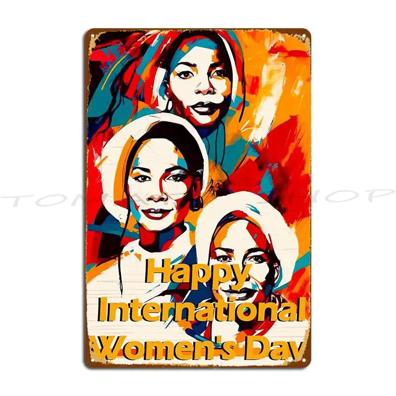 International Women's Day 2025 Is Every Day Soviet Poster  Metal Plaque Classic Club Pub Mural Create Design  Tin Sign Poster