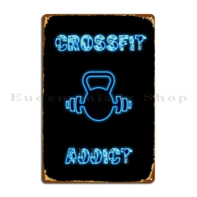 Crossfit Addict Metal Plaque Club Cinema Custom Personalized Classic Tin Sign Poster