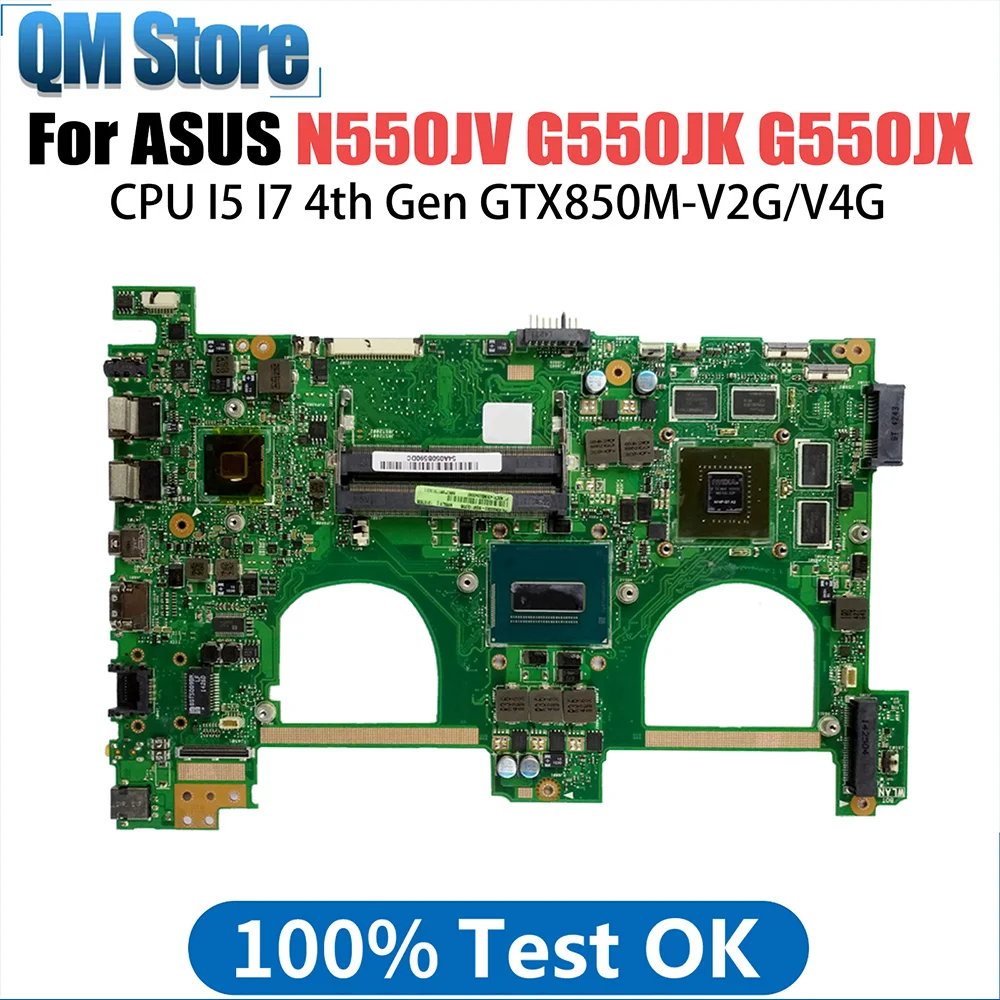 N550J Notebook Mainboard For ASUS N550JV N550JK N550JX G550J G550JK G550JX Laptop Motherboard i5 i7 4th Gen CPU GT750M GTX850M