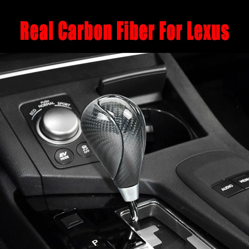 

Carbon Fiber Gear Shift Knob For Lexus ES300h ES350 GS300 GS350 GS430 GS450h GS460 IS F IS250 IS350 LS460 LS600h RX350 RX450h