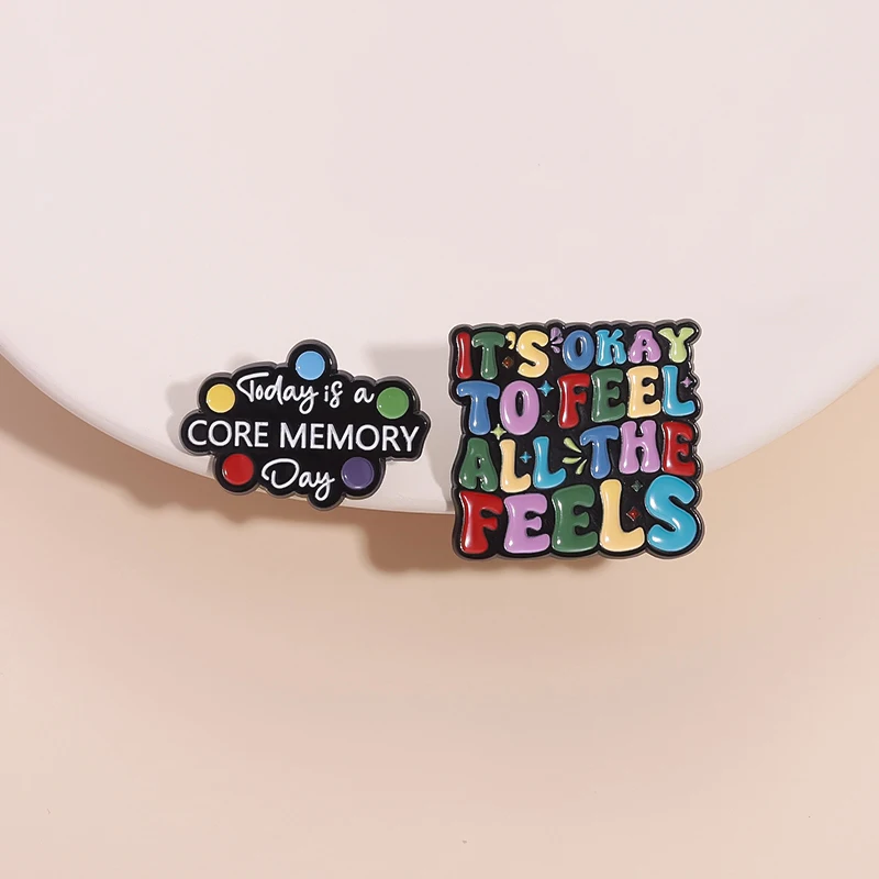 It's Okay To Feel All The Feels Enamel Pin Core Memory Day Colorful Banner Brooches Lapel Clothes Badge Jewelry Gift Wholesale ﻿