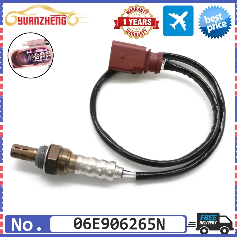 NEW 06E906265N Air Fuel Ratio Lambda O2 Oxygen Sensor for Audi A4 A6 Quattro Seat Nuevo Ibiza for Volkswagen Bora Downstream