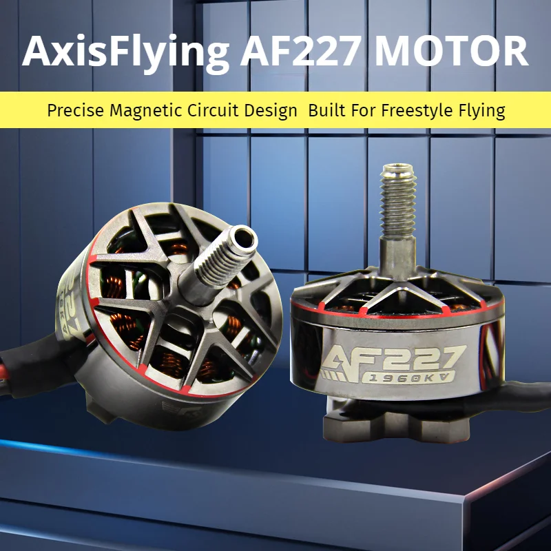 1/2/4PCS AxisFlying AF227 2207 Brushless Motor 1960KV 2010KV 4-6S For RC FPV 5inch Juicy/Sbang/Bando Freestyle Racing Drone