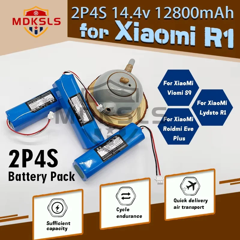 

new 2026 100% Original For XiaoMi Viomi S9 Lydsto R1 Roidmi Eve Plus 14.4V lithium battery 2P4S 4800mAh 6800mAh 9800mAh 12800mAh
