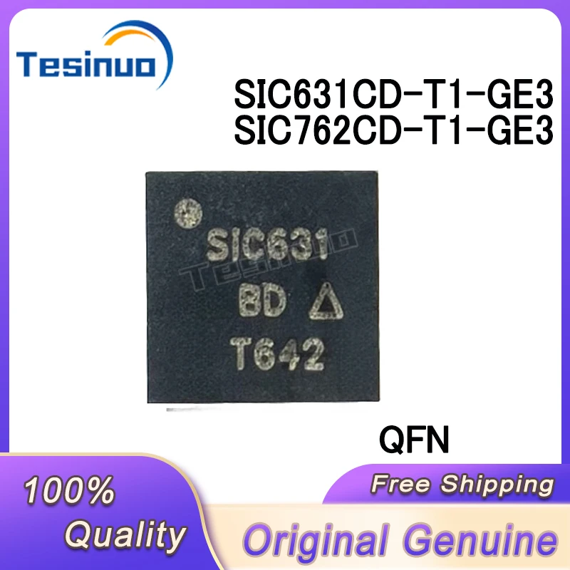 5/PCS New Original SIC631CD-T1-GE3 SIC631CD SIC631 SIC762CD-T1-GE3 SIC762CD SIC762 QFN In Stock