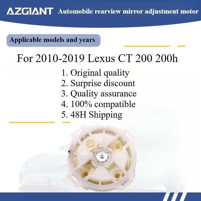 

For 2010-2019 Lexus CT 200 200h Car rearview mirror adjustment motor module original high quality replacement parts