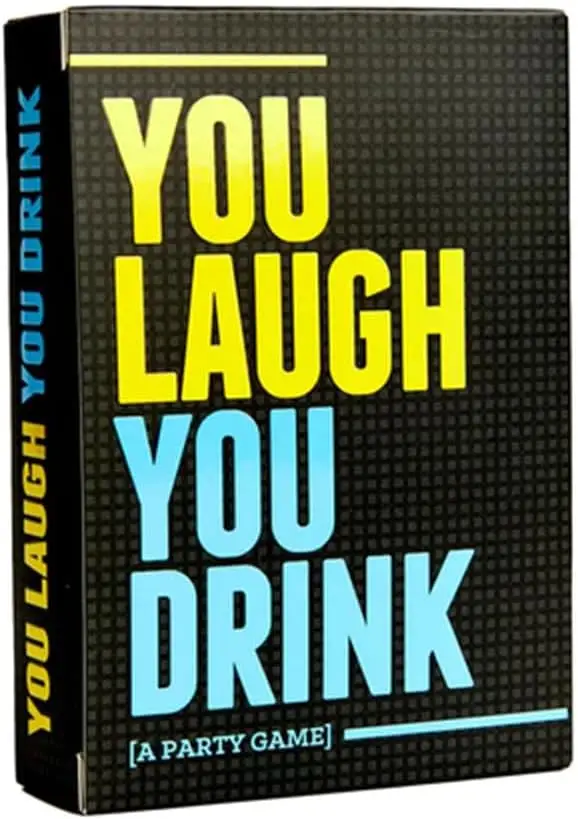 You Laugh You Drink & You Lie You Drink - The Drinking Game for People Who Can\'t Keep a Straight Face [A Party Game]