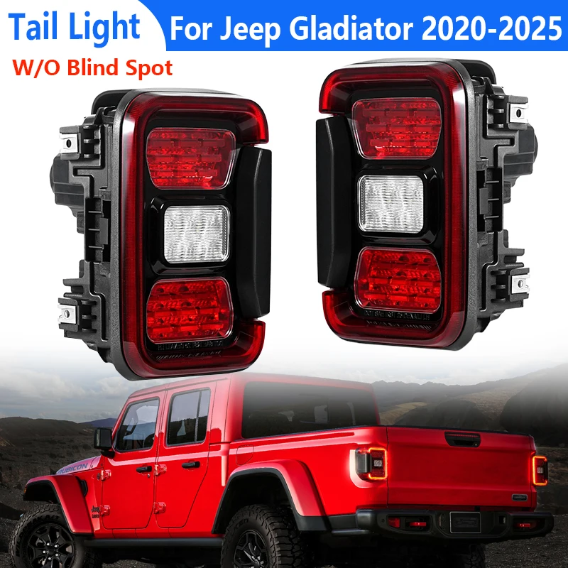 

Для Jeep Gladiator 2020-2025: Светодиодный задний фонарь (ходовые огни, задний ход, стоп-сигнал, указатель поворота) 68336583AG 68336582AG без функции мониторинга слепых зон