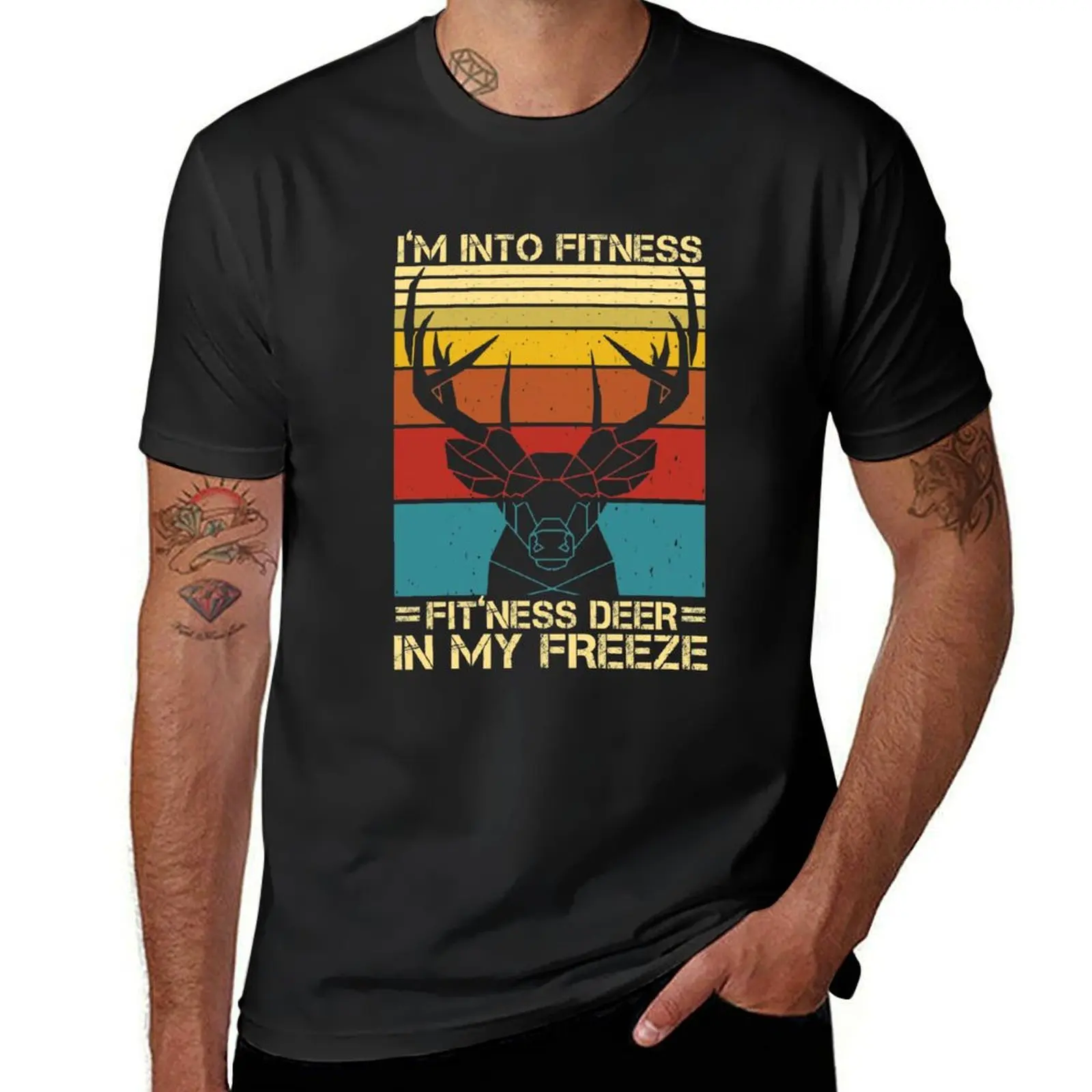 I'm Into Fitness Fit'ness Deer In My Freezer Funny Hunting T-Shirt tees customs t shirt men