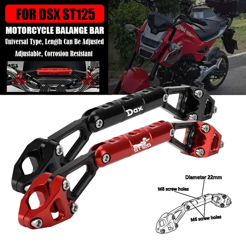 

For HONDA DAX ST125 ST 125 ST DAX125 125ST 2022 2023 Motorcycle Accessories Balance Bar Handlebar Crossbar Phone Holder Support