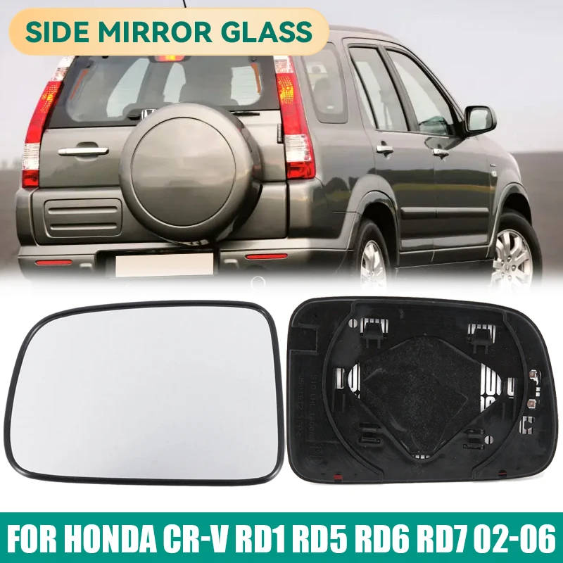 

Rearview Mirror Glass Lens For Honda CR-V CRV RD1 RD5 2002 2003 2004 2005 2006 Heated Side Mirror Car Accessories