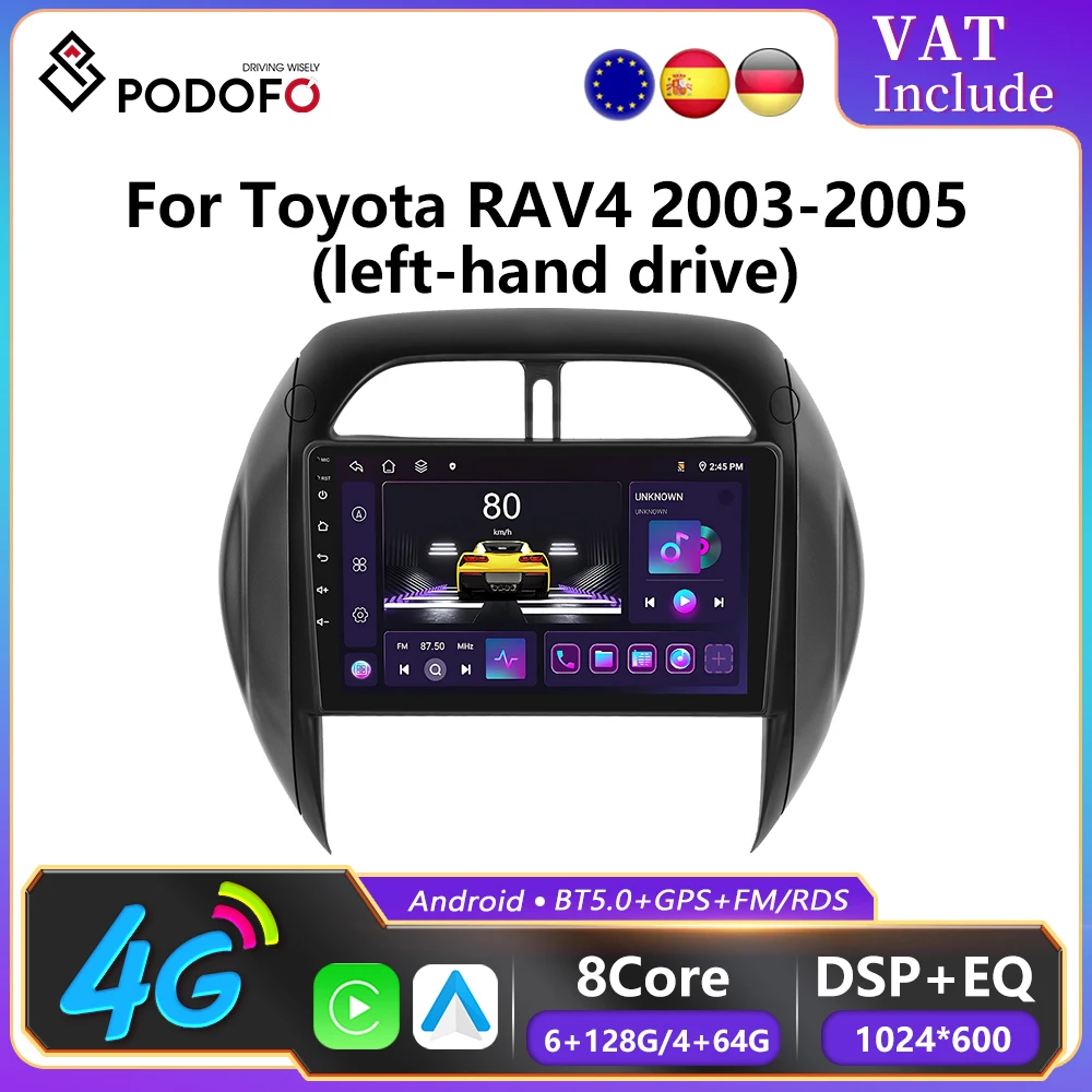 Podofo 6 + 128G sans fil CarPlay Android Auto Radio pour Toyota RAV4 2003-2005 (LHD) lecteur multimédia de voiture GPS WIFI 2 Din Autoradio