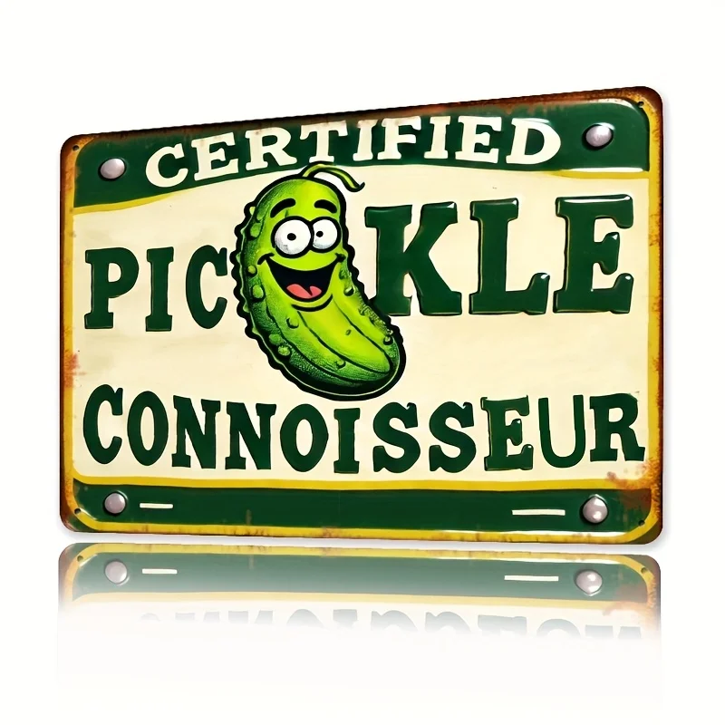 Certified Pickle Connoisseur Vintage Metal Wall Sign -  Retro Decor with Cartoon Pickle Design for Kitchen, Bathroom, Garden, Ba