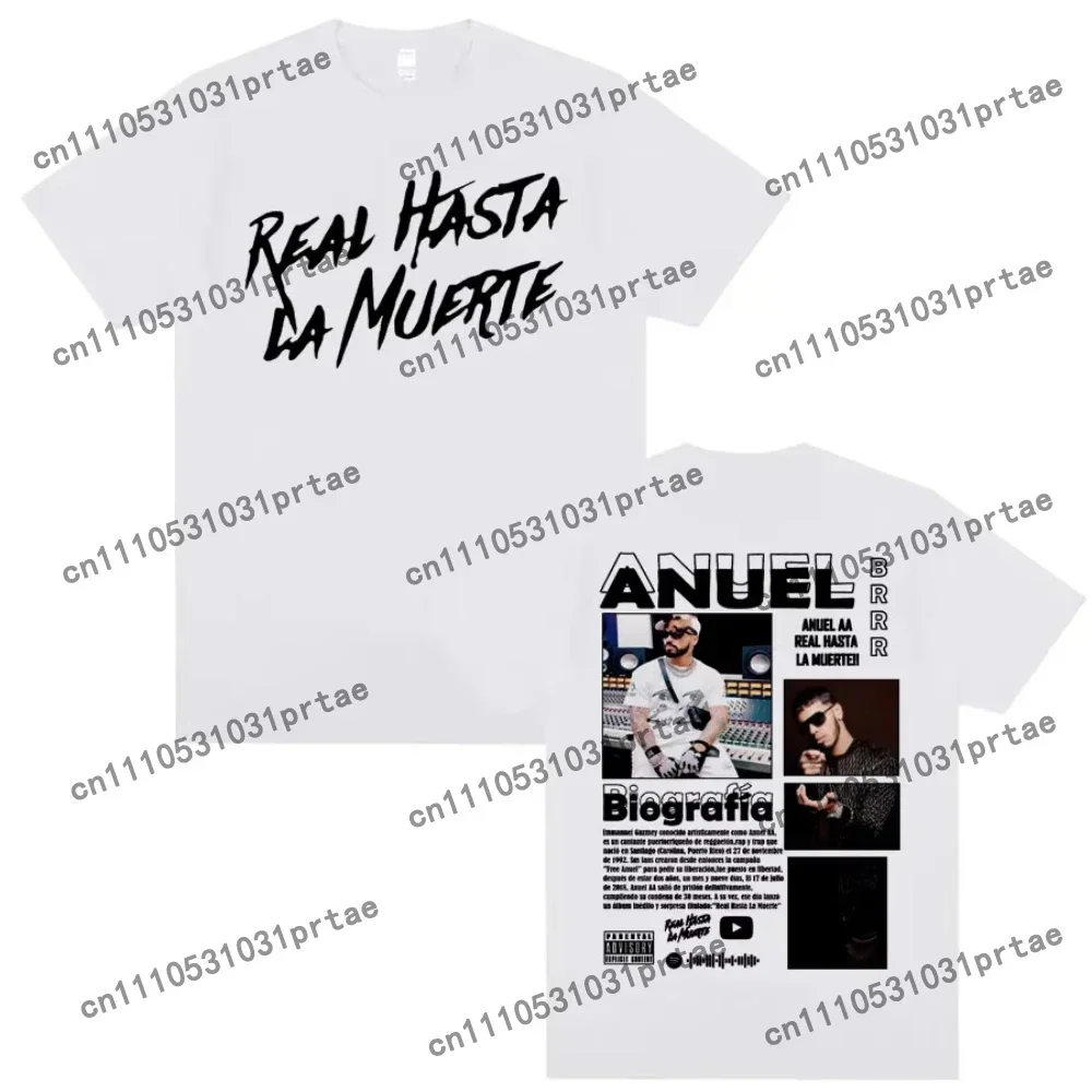 Rapper Anuel AA Real Hasta La Muerte Cover T Shirt Male Fashion Hip Hop Oversized T Shirt Men Women Casual O-Neck Loose Black