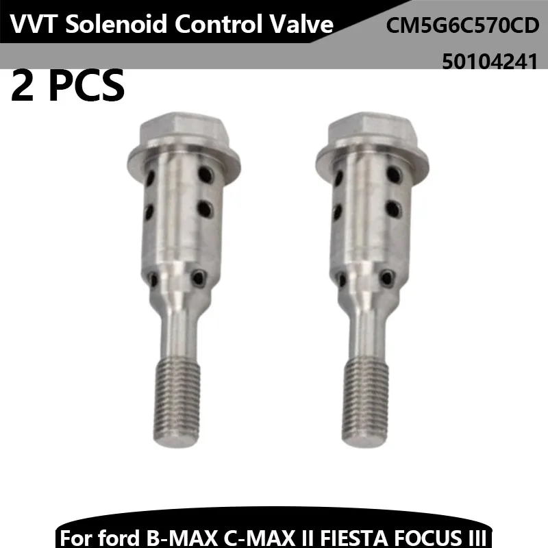 2pcs 50104241 Camshaft Adjustment Solenoid Valve CM5G6C570CC CM5G6C570CD For Changan Ford C-MAX PHEV