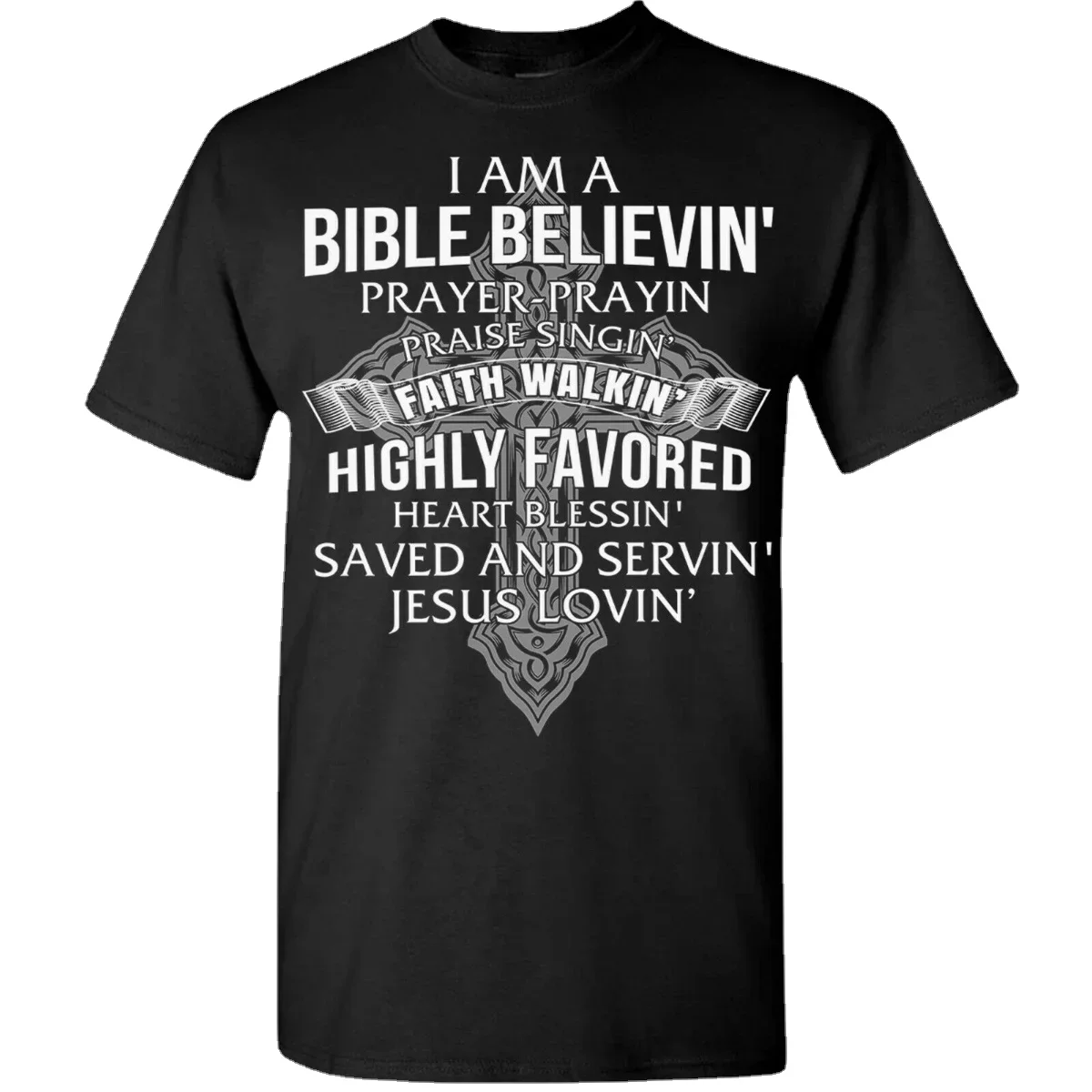 I'm A Christian Bible Believing Jesus Loving T-Shirt Faith Prayer Cross Summer Cotton O-neck Tee Gift