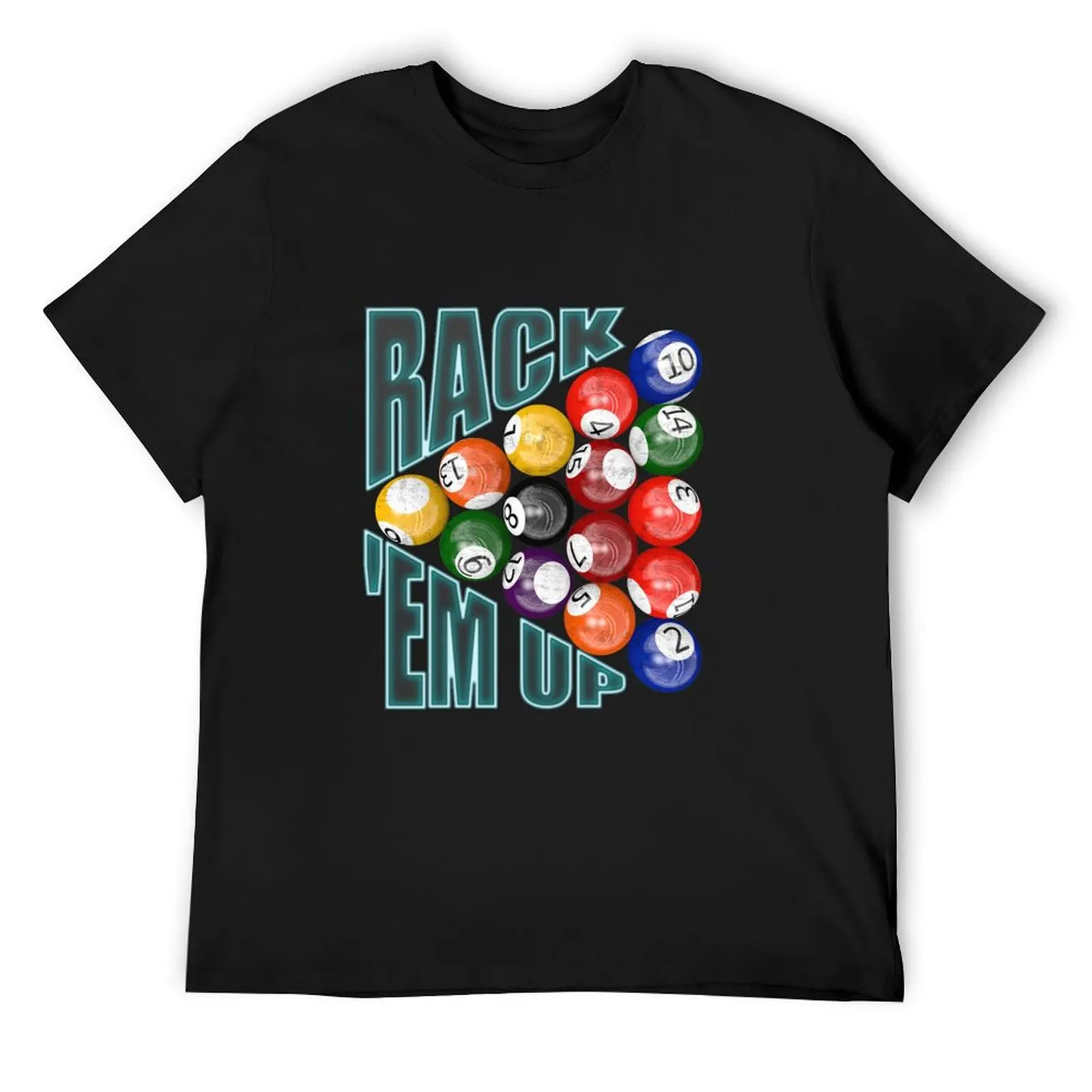 

Rack Em Up T-Shirt Aesthetic clothing T-shirts man oversizeds black t shirts for men