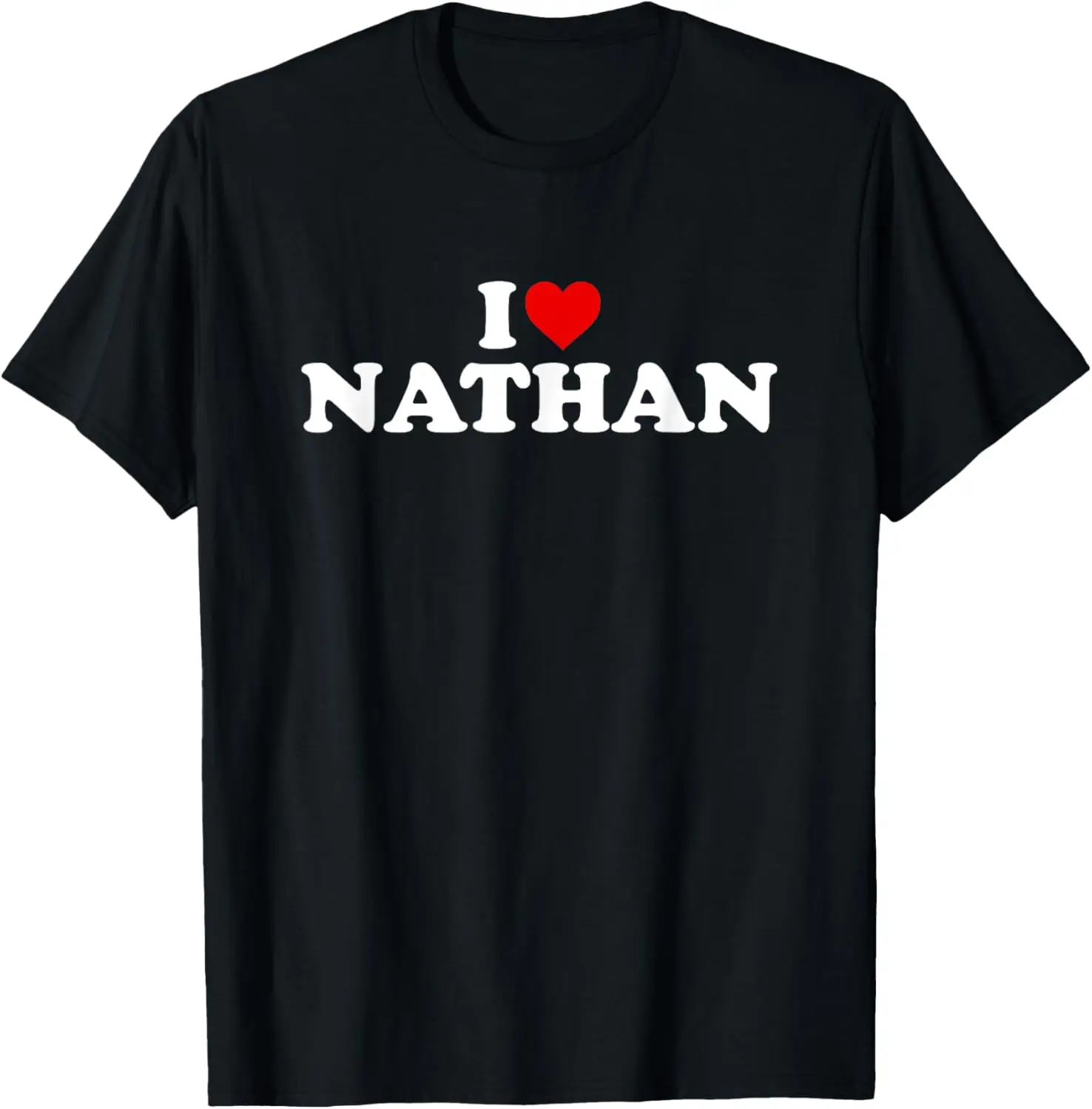 

I Love Nathan - Heart T-Shirt