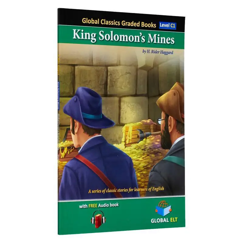

Глобальная классика Graded Reader Level C1 King Solomons Mines H Rider Haggard GLOBAL ELT 9781805370659 Книга