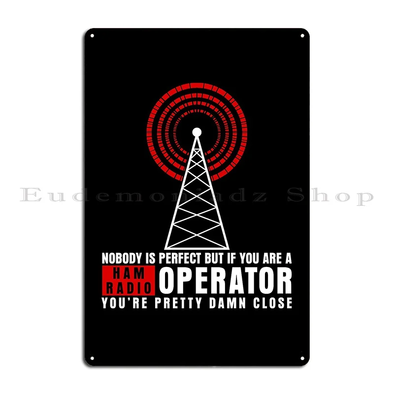 Amateur Radio Sparks Joke Amateur Radio Metal Plaque Rusty Kitchen Wall Custom Printed Wall Cave Tin Sign Poster