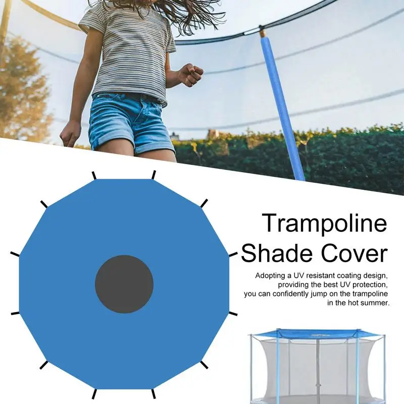 Trampoline Shade Anti-UV Trampolines Sunshade Easy To Install Trampoline Top Cover For Outdoor Playground Trampolines Sunshade