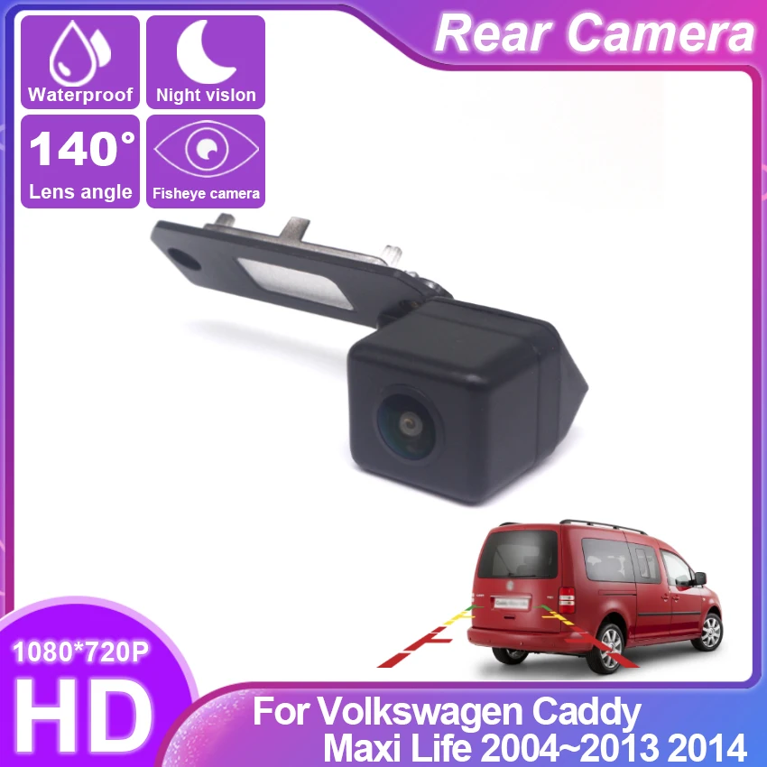 CCD Full HD Night Vision Waterproof High quality RCA For Volkswagen Caddy Maxi Life 2004~2008 2009 2010 2011 2012 2013 2014