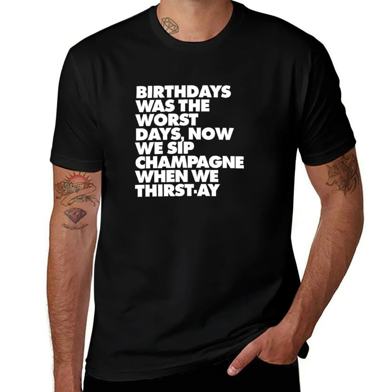 Biggie Lyric Juicy Birthday Birthdays Worst Days T-Shirt Soft Touch Basic Cotton T-Shirt