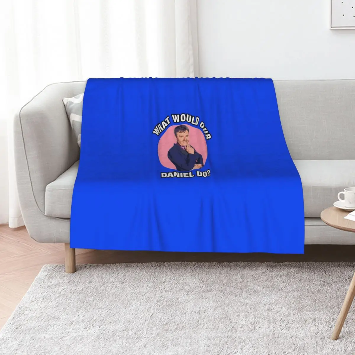 

What would Daniel O&x27;Donnell Do Classic T-Shirt Throw Blanket Thermal Summer Polar Extra Large Throw Blankets