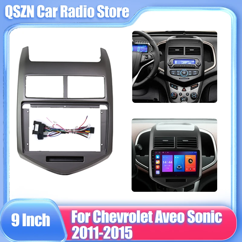 9 inch Dash Kit for Chevrolet Aveo Sonic 2011-2015 Car Radio Fascia Frame Android Player Adapter Cover Stereo Panel Bezel GPS