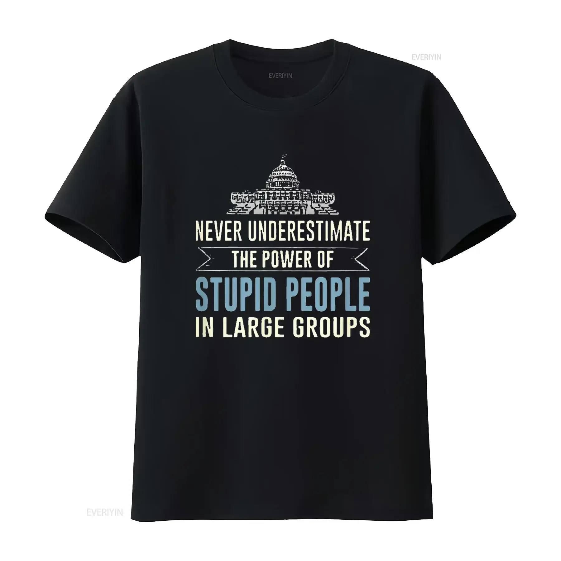 

Mens Never Underestimate Stupid People In Large Groups T Shirt Black Medium vintage Washed Casual Slightly graphic streetwear