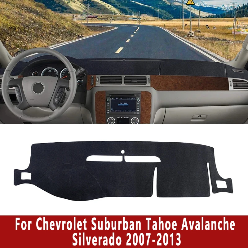 

Car Dashboard Mat Dash Cover Pad Custom for Chevrolet Suburban Tahoe Avalanche Silverado 07-13 Nonslip Cape Sunshade Accessories