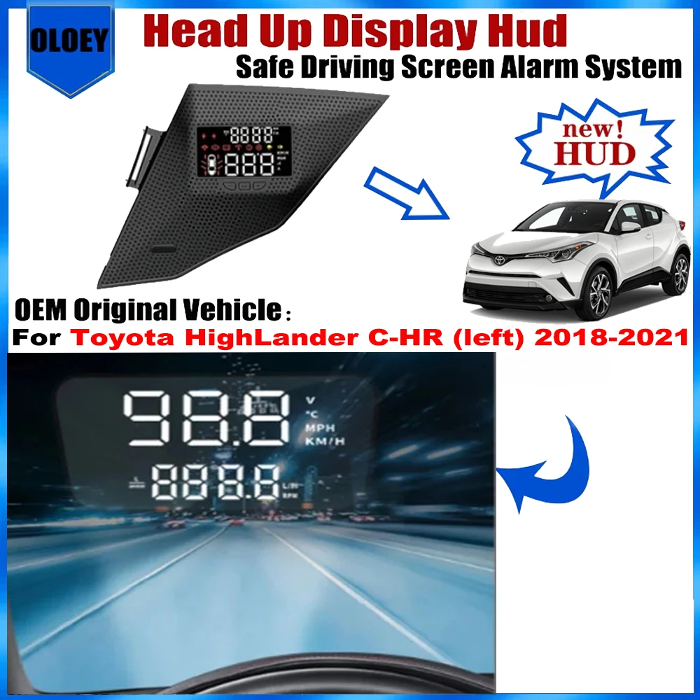 OEM Head Up Display HUD For Toyota CHR （left）2018~2021 Safe Driving Screen Alarm System Car Electronic Accessories