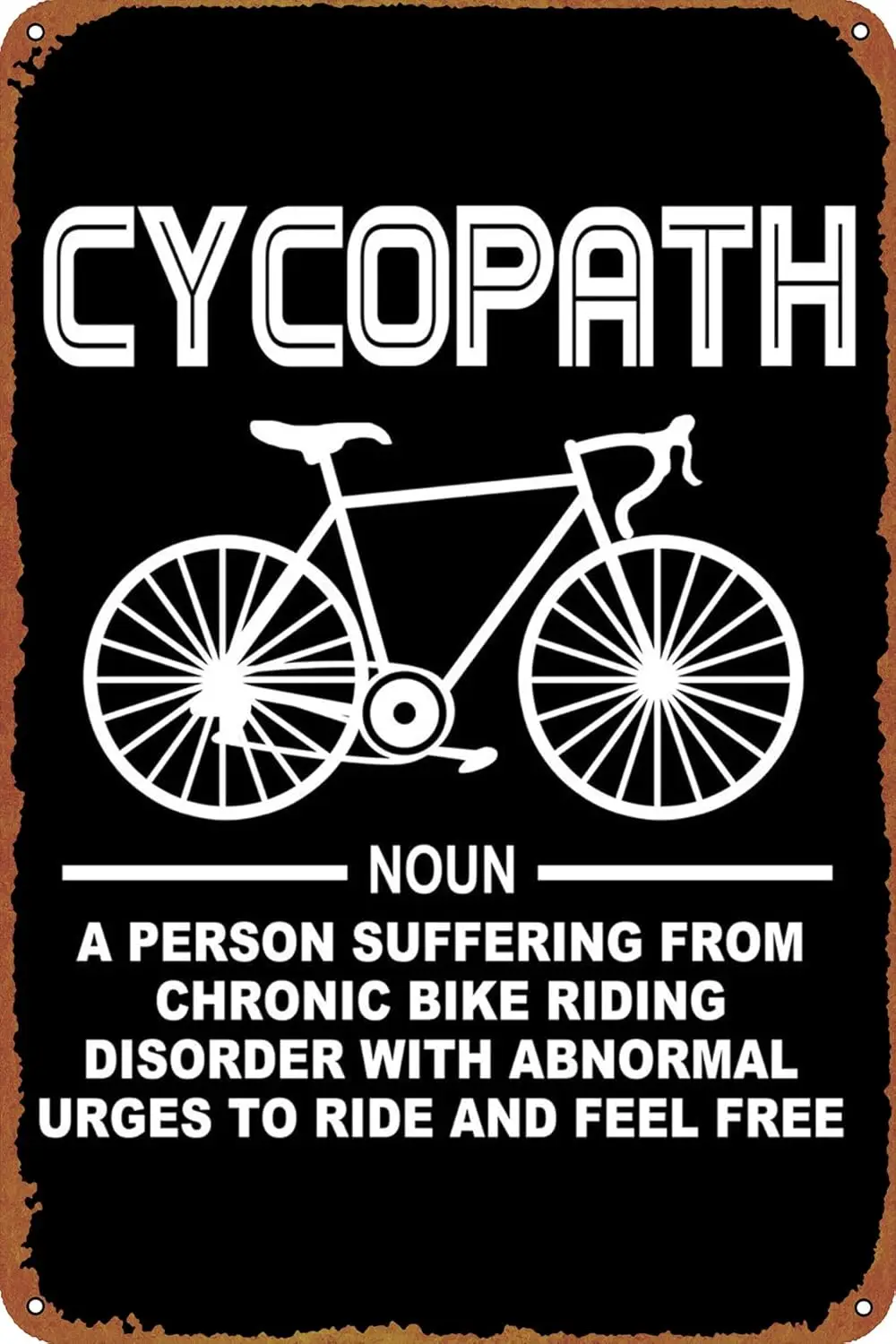 Cycopath Bicycle Cyclist Poster Metal Sign Tin Metal Retro Wall Decor for Home,Street,Gate,Bars,Club