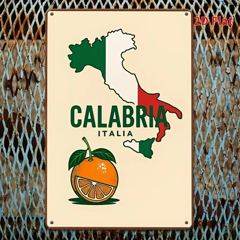 Vintage Italian Calabria Iron Sign Metal Plaque Rustic Wall Decor Home Cafe Poster 8x12 Inch Easy Hang