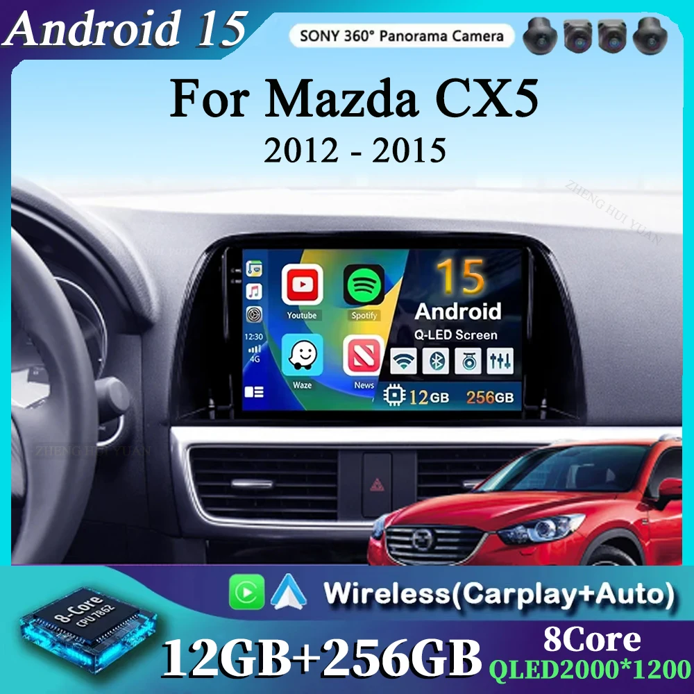 لمازدا CX5 CX-5 CX 5 2012 - 2015 أندرويد 15 12 + 256GB 4G واي فاي راديو السيارة Carplay السيارات الوسائط المتعددة ستيريو مشغل فيديو GPS Naviga