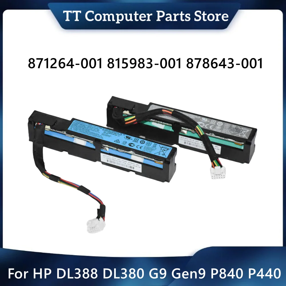 TT Original For HP DL388 DL380 G9 Gen9 P840 P440 Battery 871264-001 815983-001 878643-001 High Quality