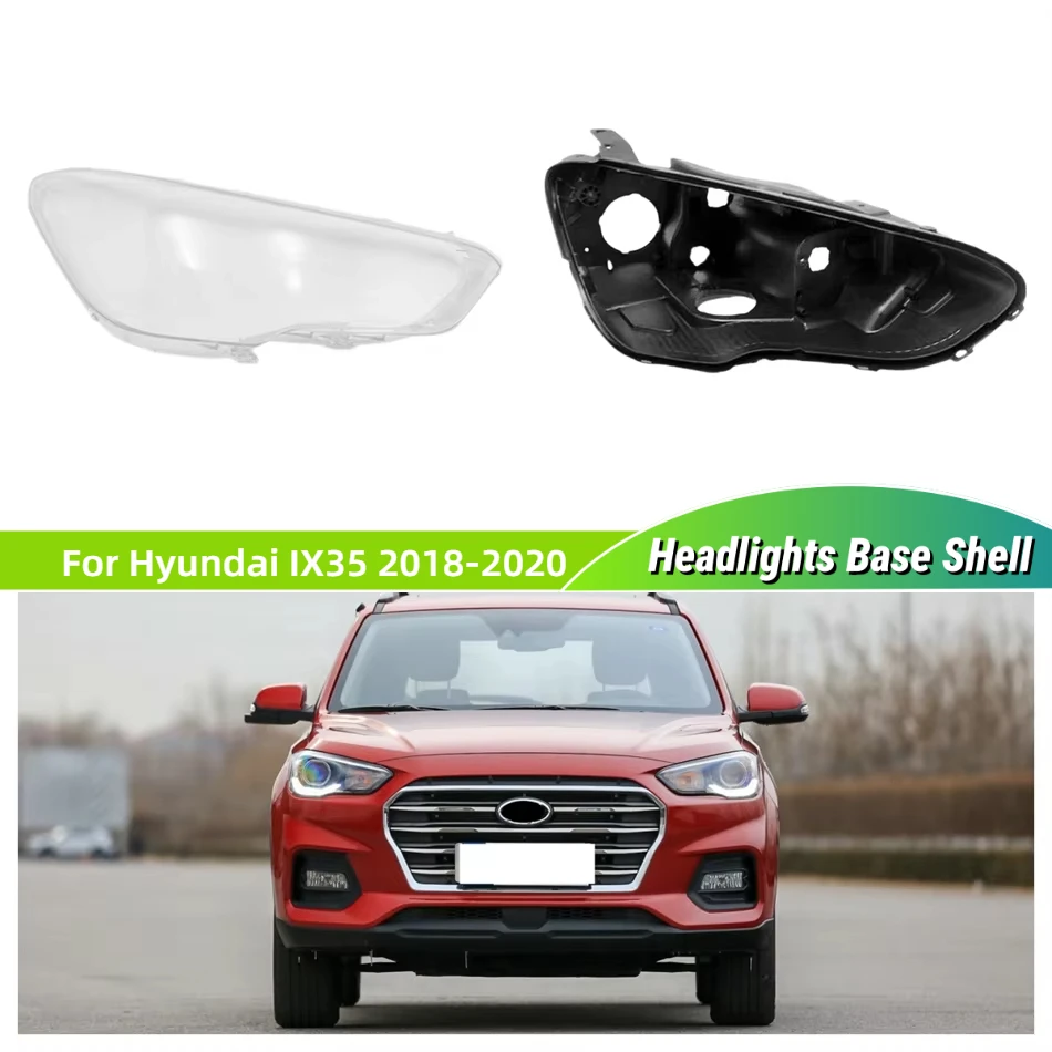

Для Hyundai IX35 2018 2019 2020 автомобильные аксессуары, основание фары, корпус фары, крепежный кронштейн, линза лампы фары