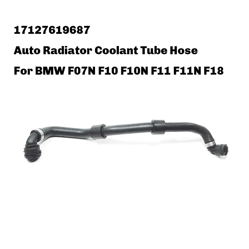 Top!-17127619687 Auto Radiator Coolant Tube Hose Pipe For BMW F07N F10 F10N F11 F11N F18 Engines Cooling Pipe