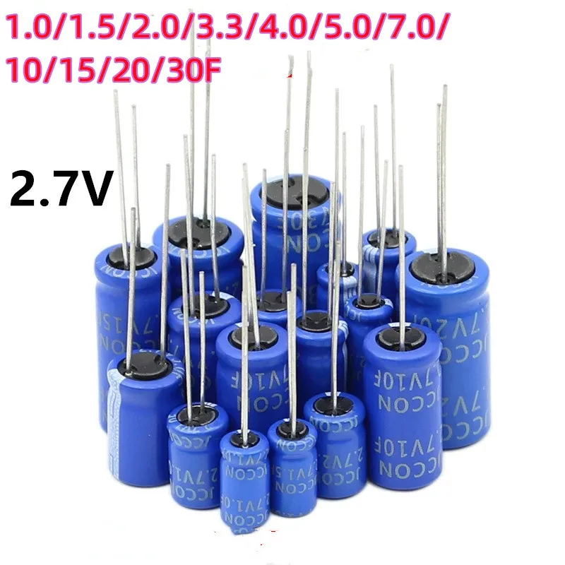5-10 SZT. Kondensator 2.7V 1.0/1.5/2.0/3.3/4.0/5.0/7.0/10/15/20/30F Kondensator 2.7V1F 2.71.5F 2.73.3F 2.75F 2.710F 2.715F 2.720F