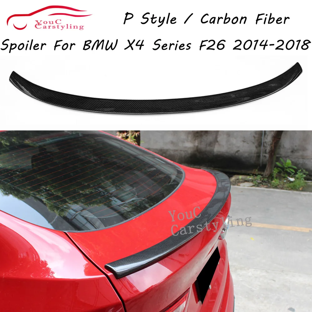 F26 P Style Real Carbon Fiber Spoiler for BMW X4 F26 5-door SUV 2014 - 2018 Rear Bumper Trunk Boot Lip Rear Splitter