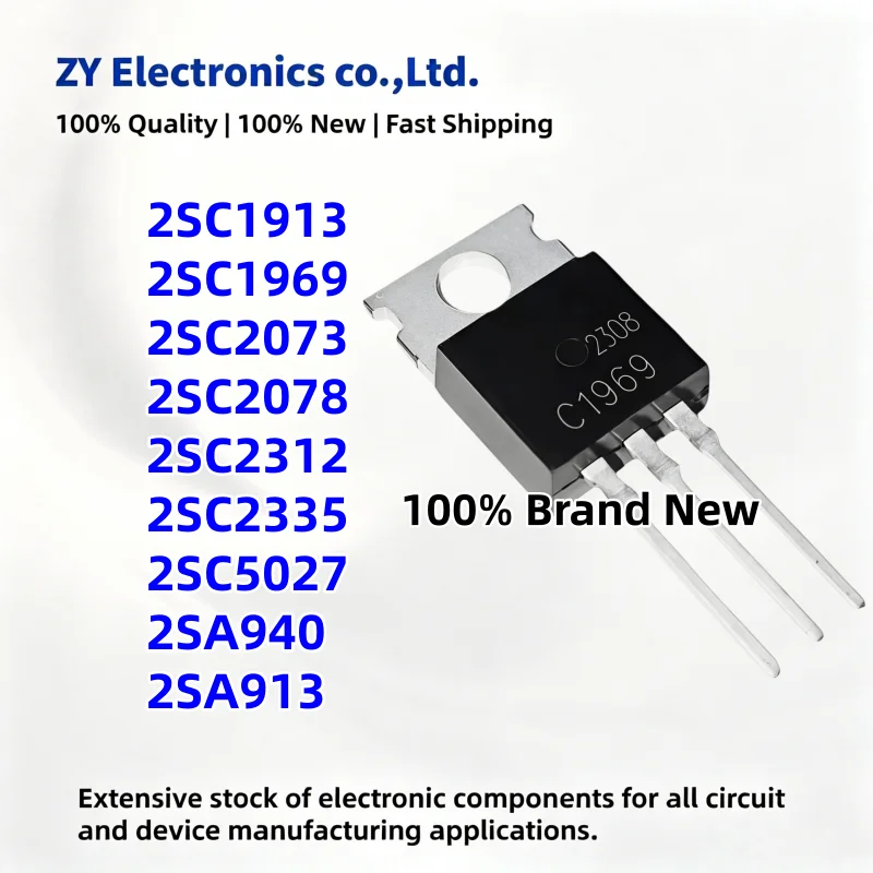 10PCS 2SA940 2SC2073 2SA913 2SC1913 2SC1969 2SC2078 2SC2312 2SC2335 2SC5027 A940 C2073 A913 C1913 C1969 C2078 C2312 C2335 TO-220