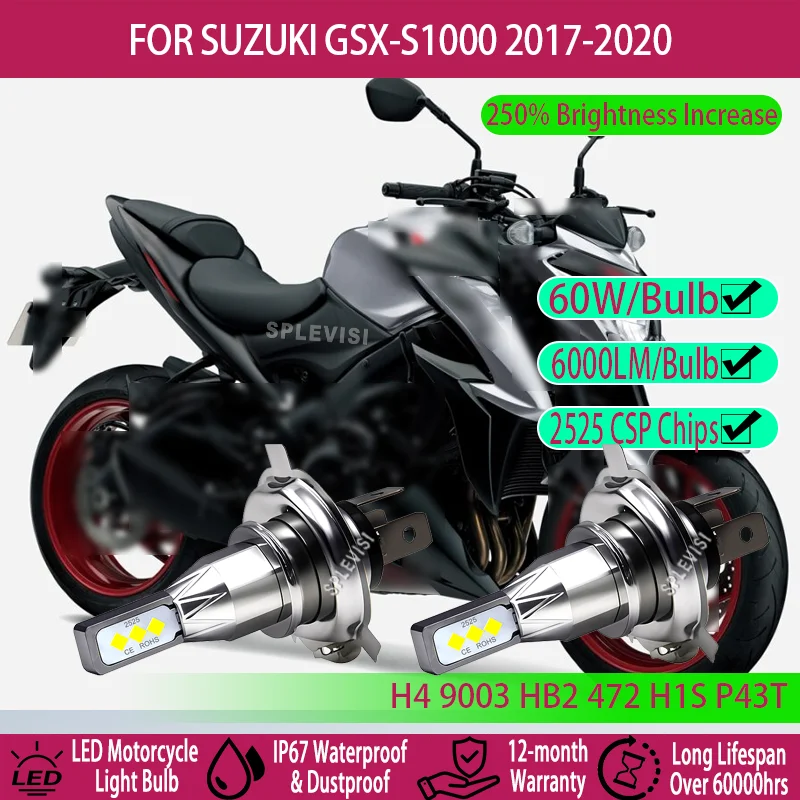 

High Wattage H4 LED Bulb for Motorcycles Quick start UPGRADE Plug and Play Direct Fit For Suzuki GSX-S1000 2017 2018 2019 2020